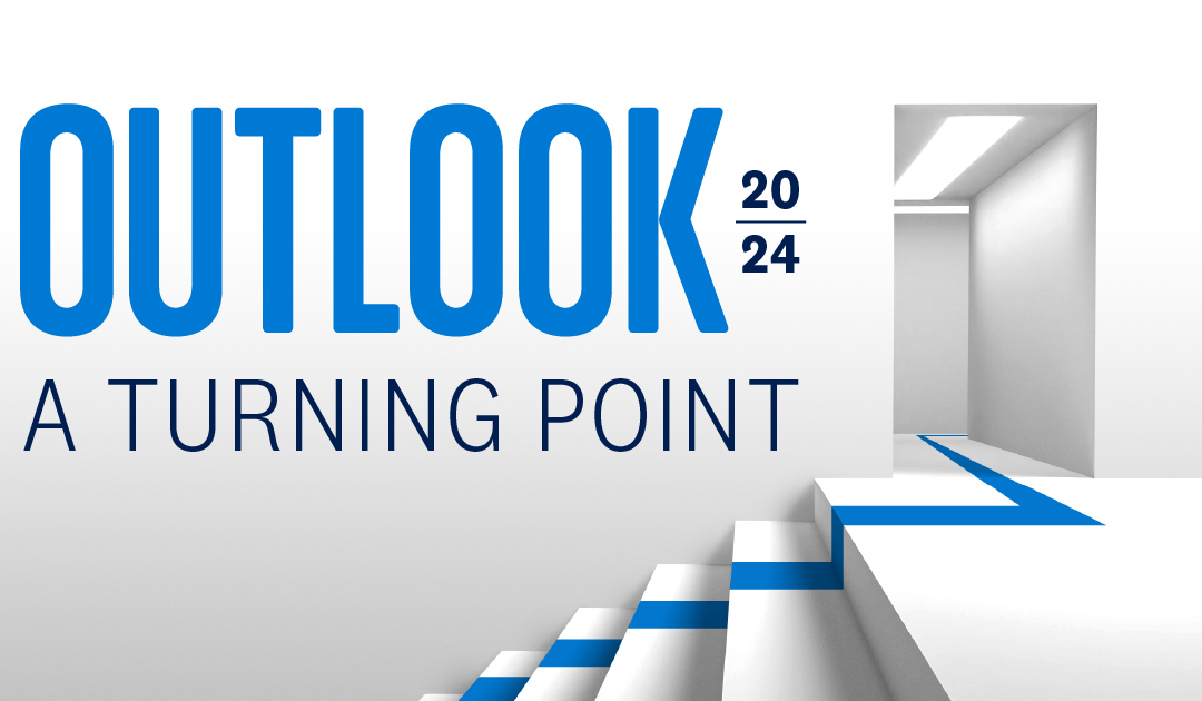 Outlook 2024: A Turning Point